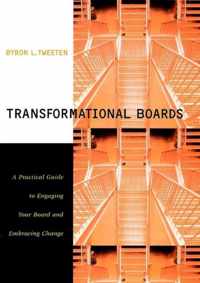 Transformational Boards