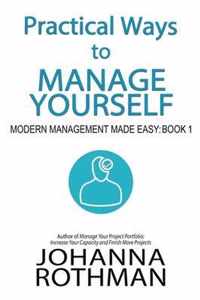 Practical Ways to Manage Yourself