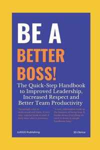 Be a Better Boss Handbook