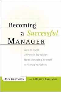 Becoming a Successful Manager