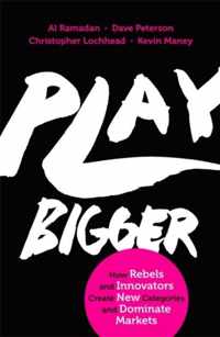 Play Bigger