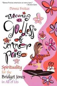 Becoming a Goddess of Inner Poise