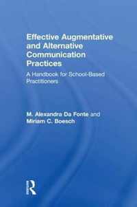 Effective Augmentative and Alternative Communication Practices