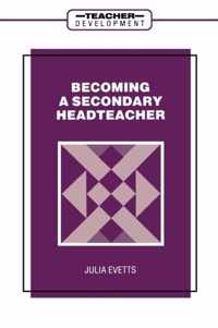 Becoming A Secondary Headteacher