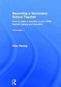 Becoming a Secondary School Teacher