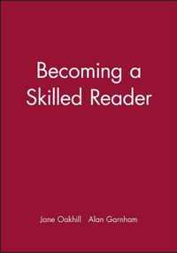 Becoming a Skilled Reader