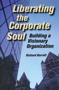 Liberating the Corporate Soul