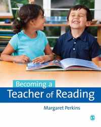 Becoming a Teacher of Reading