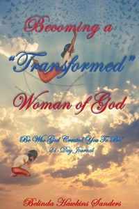 Becoming a TRANSFORMED Woman of God