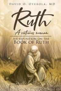 Ruth: A Virtuous Woman