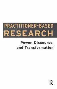 Practitioner-Based Research