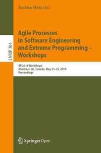 Agile Processes in Software Engineering and Extreme Programming - Workshops