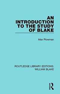 An Introduction to the Study of Blake