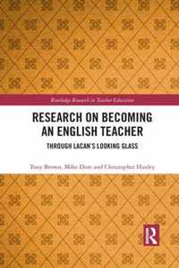 Research on Becoming an English Teacher