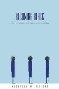 Becoming Black