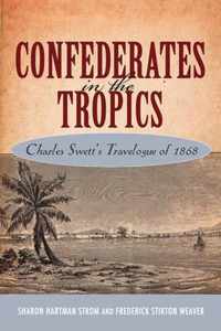 Confederates in the Tropics