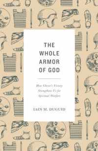 The Whole Armor of God