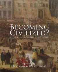 Becoming Civilized?