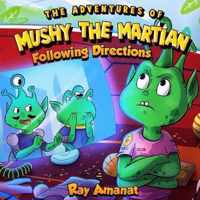 Mushy the Martian