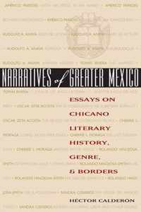 Narratives of Greater Mexico