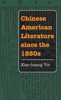 Chinese American Literature since the 1850s