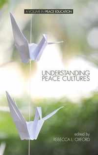 Understanding Peace Cultures