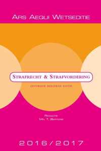 Ars Aequi Wetseditie - Strafrecht & strafvordering 2016/2017