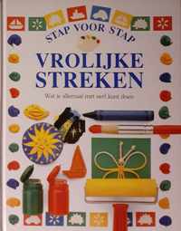 VROLIJKE STREKEN - STAP VOOR STAP