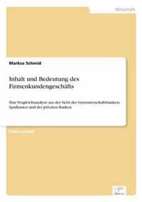 Inhalt und Bedeutung des Firmenkundengeschafts