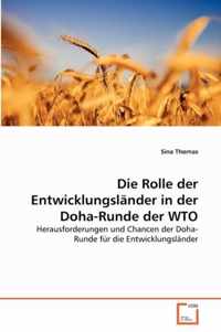 Die Rolle der Entwicklungslander in der Doha-Runde der WTO