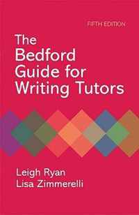 The Bedford Guide for Writing Tutors