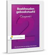 Boekhouden geboekstaafd 2 opgaven