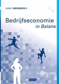 In Balans  - Bedrijfseconomie in Balans havo werkboek 2