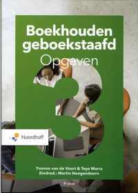 Boekhouden geboekstaafd 3 Opgaven