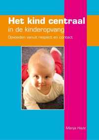 Het kind centraal in de kinderopvang