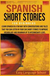 Spanish Short Stories for Beginners