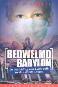 Bedwelmd door babylon