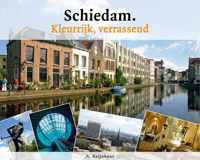 Schiedam. Kleurrijk Verrassend