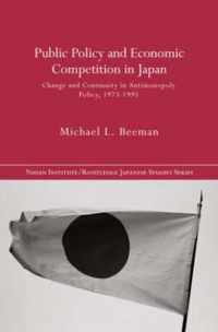 Public Policy and Economic Competition in Japan