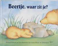 Beertje, waar zit je?