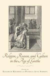 Religion Reason & Culture Age Of Goethe