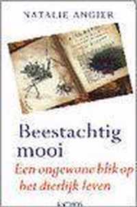 Beestachtig mooi!