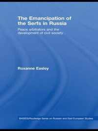 The Emancipation of the Serfs in Russia