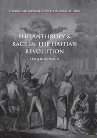 Philanthropy and Race in the Haitian Revolution