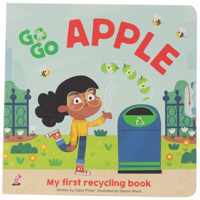 Go Go Eco Apple: My First Recycling Book