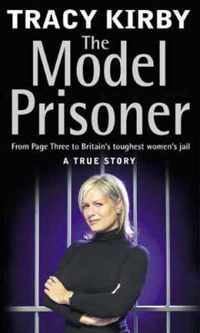 The Model Prisoner