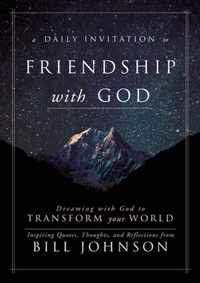 Daily Invitation to Friendship with God, A