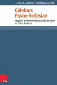 Calvinus Pastor Ecclesiae