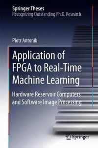 Application of FPGA to Real-Time Machine Learning