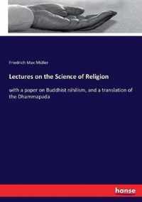 Lectures on the Science of Religion